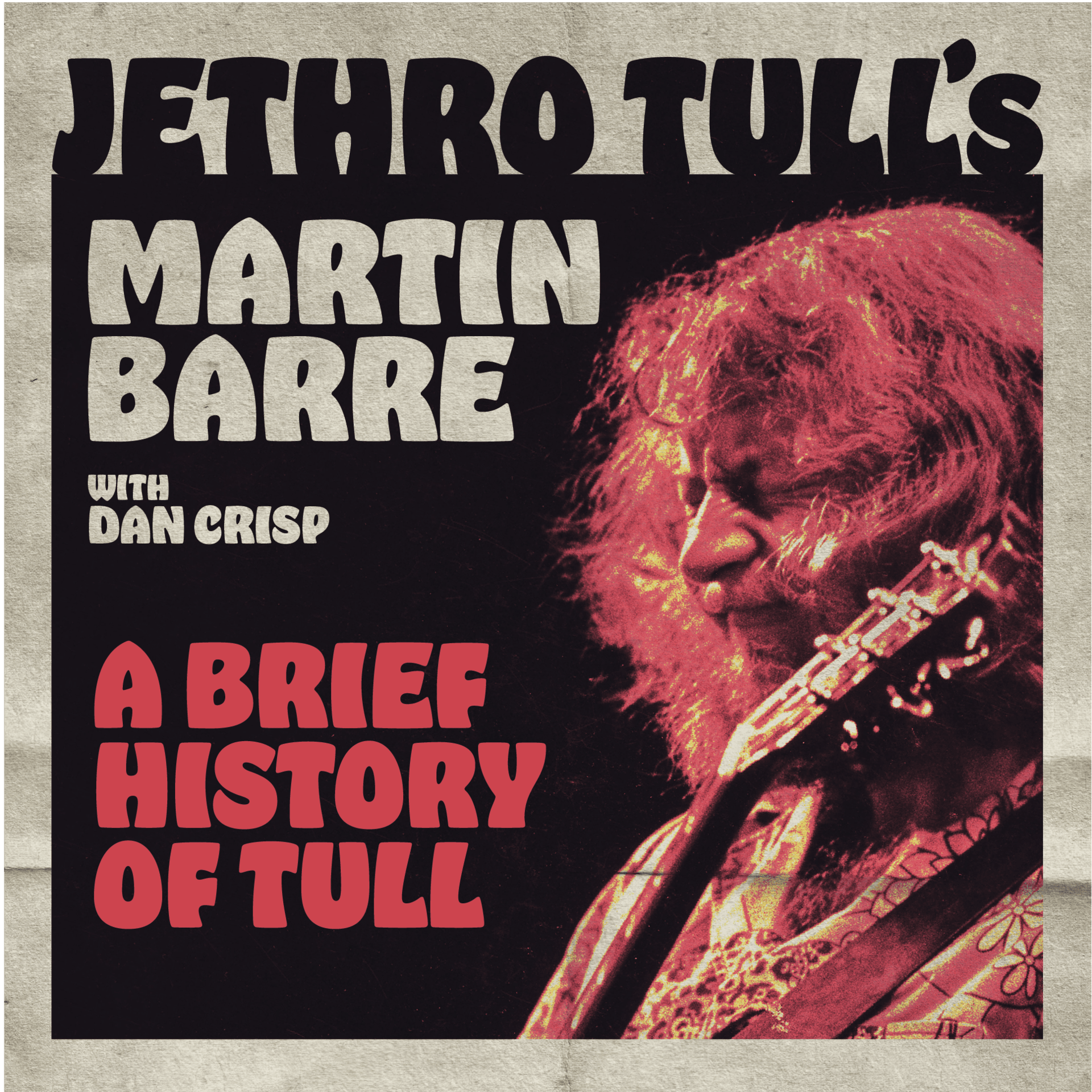 Martin Barre - History of Jethro Tull