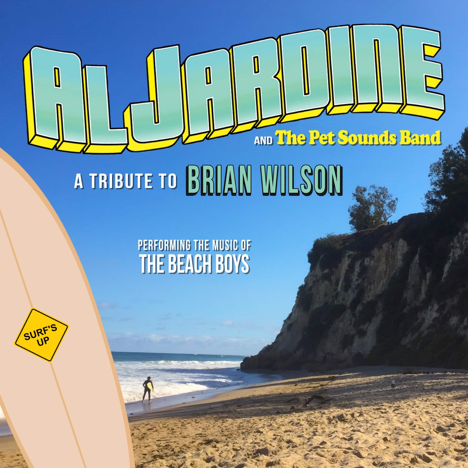 AL JARDINE (CO-FOUNDER OF THE BEACH BOYS) & THE PET SOUNDS BAND with SPECIAL TRIBUTE TO BRIAN WILSON