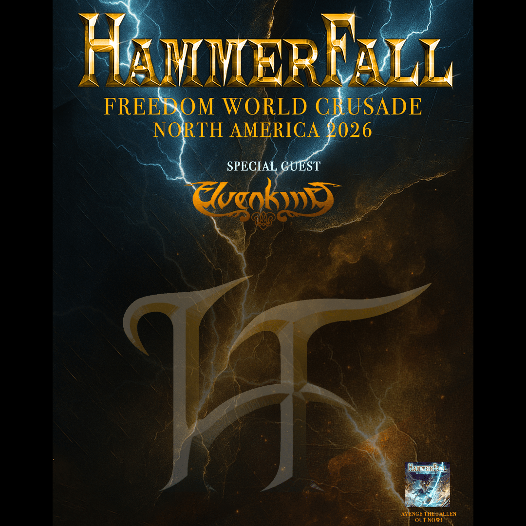 HAMMERFALL with SPECIAL GUESTS EVERGREY and ELVENKING
