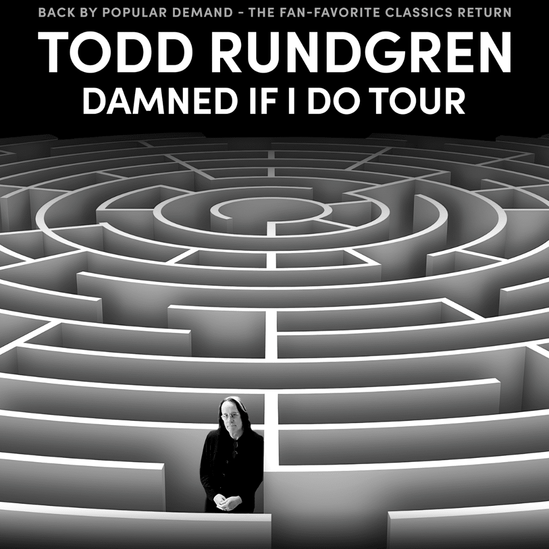 Todd Rundgren: Damned If I Do Tour